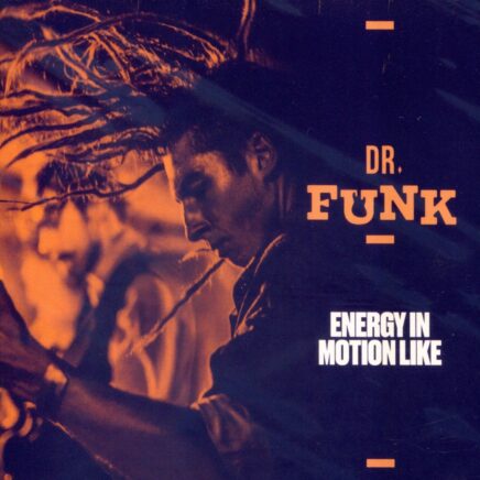 Dr Funk - Energy in Motion Like